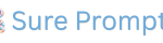 Sure Prompts – Trusted AI Prompts for Stunning Images